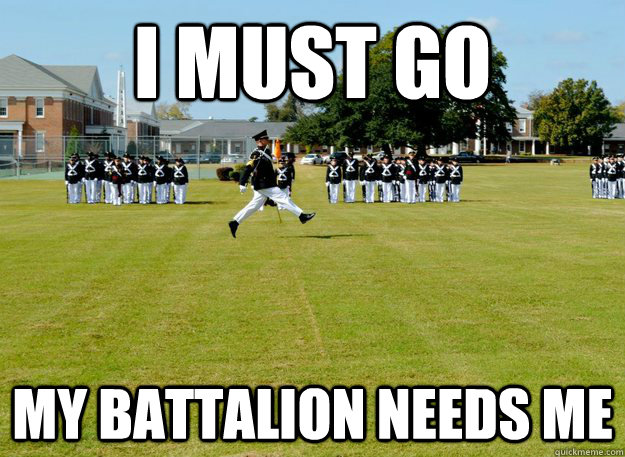 i must go my battalion needs me - i must go my battalion needs me  Misc
