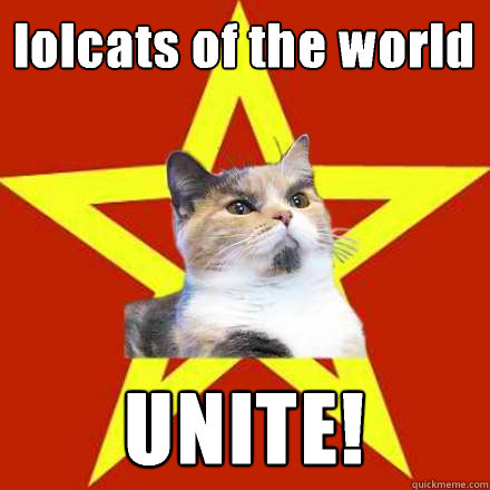 lolcats of the world UNITE!   Lenin Cat