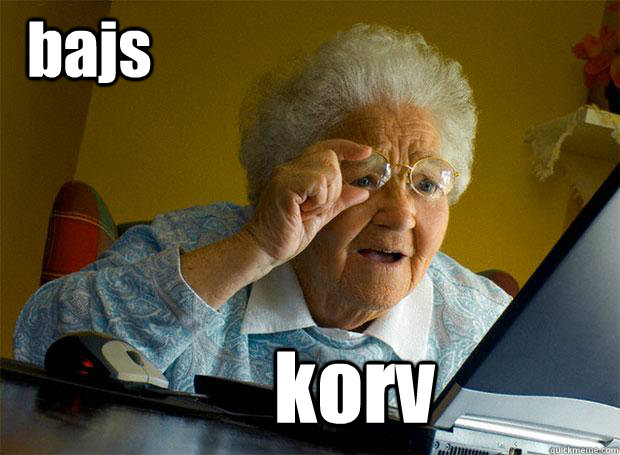 bajs korv  Grandma finds the Internet