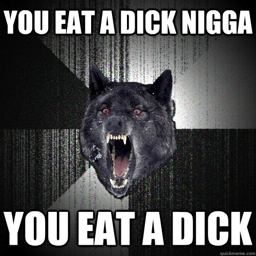 You Eat Dick 111