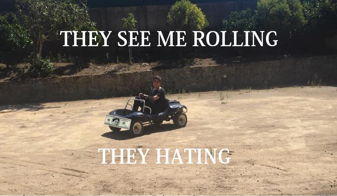 They see me rolling -   Misc