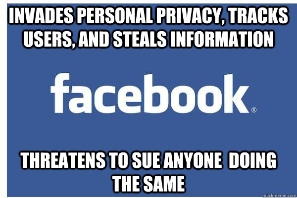 INVADES PERSONAL PRIVACY, TRACKS USERS, AND STEALS INFORMATION THREATENS TO SUE ANYONE  DOING THE SAME - INVADES PERSONAL PRIVACY, TRACKS USERS, AND STEALS INFORMATION THREATENS TO SUE ANYONE  DOING THE SAME  Misc