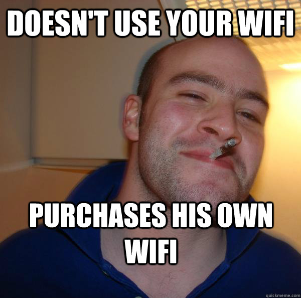 Doesn't use your wifi purchases his own wifi - Doesn't use your wifi purchases his own wifi  Misc