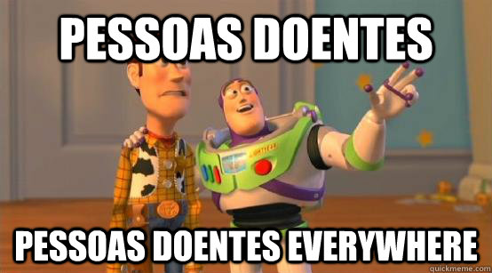 Pessoas doentes pessoas doentes everywhere  Buzz Glitter