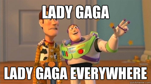 Lady Gaga Lady Gaga Everywhere  Buzz Kill