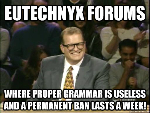 Eutechnyx Forums Where proper grammar is useless and a permanent ban lasts a week!  Drew Carey Whose Line