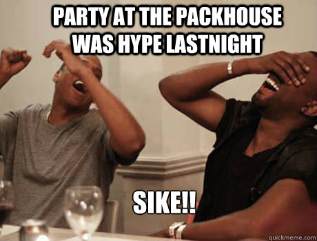 PARTY AT THE PACKHOUSE WAS HYPE LASTNIGHT SIKE!!  Jay-Z and Kanye West laughing
