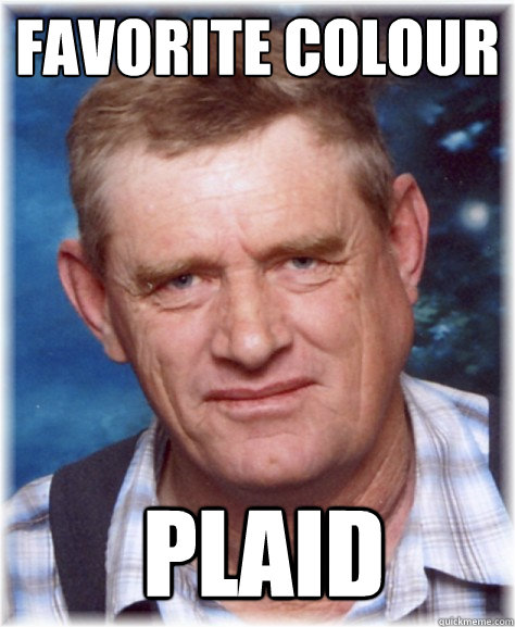 favorite colour PLAID - favorite colour PLAID  Old colony mennonite