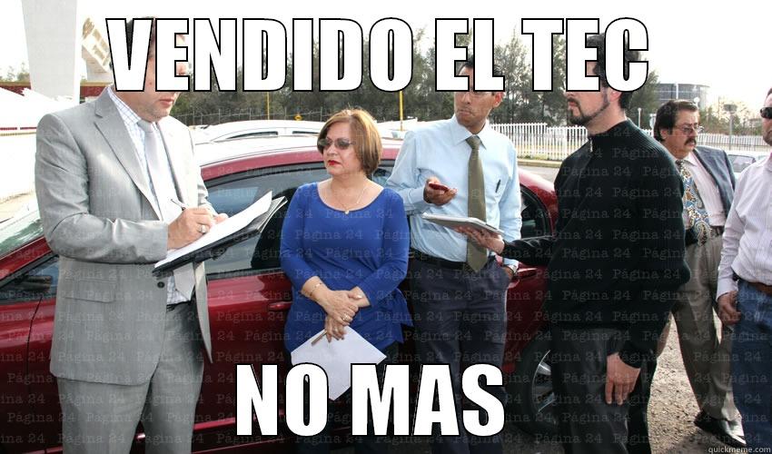 VENDIDO EL TEC NO MAS  Misc