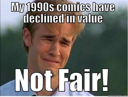 MY 1990S COMICS HAVE DECLINED IN VALUE NOT FAIR! 1990s Problems