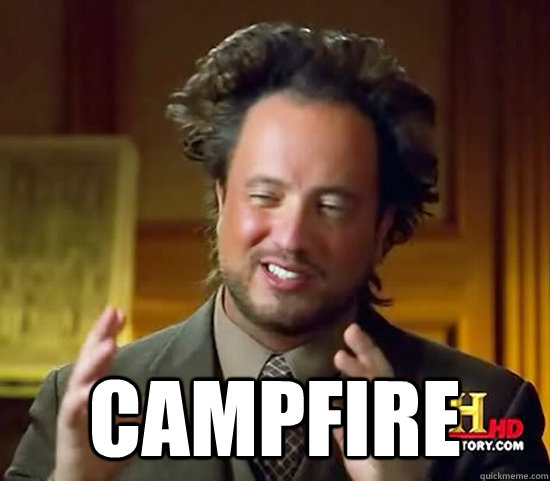  Campfire     Ancient Aliens