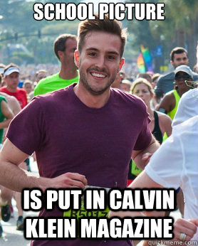 school picture is put in calvin klein magazine  Ridiculously photogenic guy