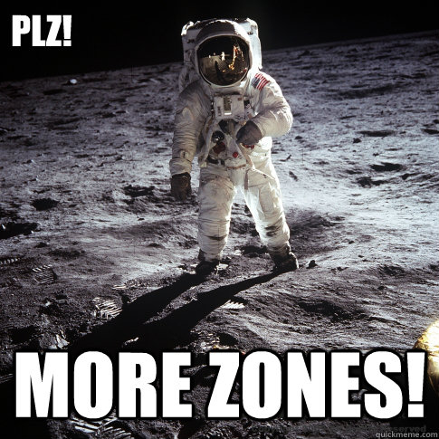 PLZ! More zones!  Buzz Aldrin
