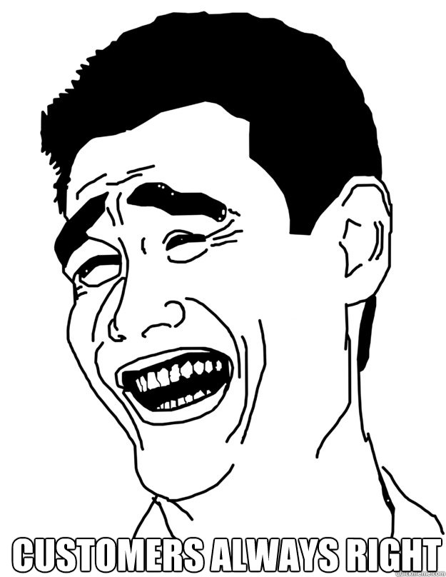  customers always right  yao ming face