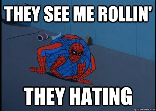 they see me rollin 39 they hating 60s spider man quickmeme christmas chemistry joke