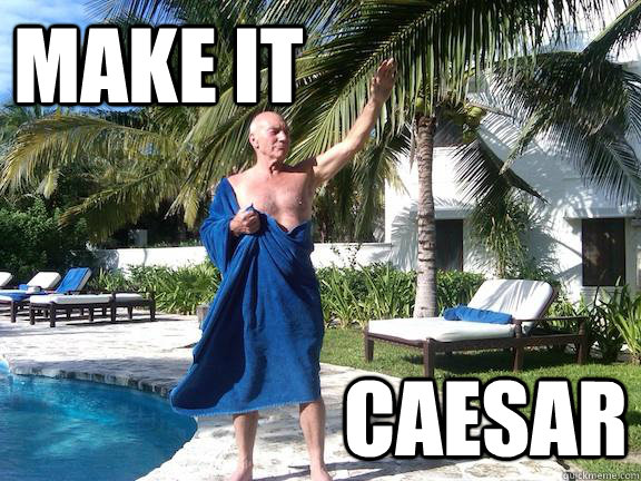 Make it caesar - Make it caesar  Cpt Caesar