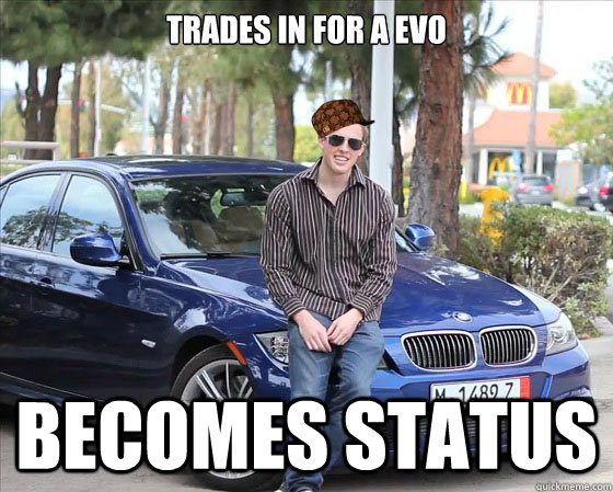 Trades in for a evo becomes status  