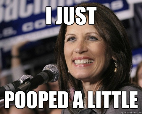 I just pooped a little  Bad Memory Michelle
