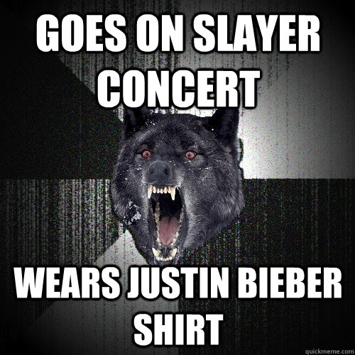 goes on slayer concert wears justin bieber shirt - goes on slayer concert wears justin bieber shirt  Misc
