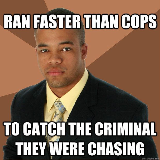 Ran faster than cops to catch the criminal they were chasing - Ran faster than cops to catch the criminal they were chasing  Successful Black Man