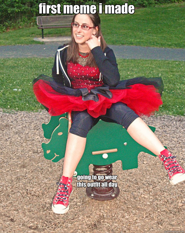 first meme i made going to go wear
this outfit all day - first meme i made going to go wear
this outfit all day  woman in redblack tutu