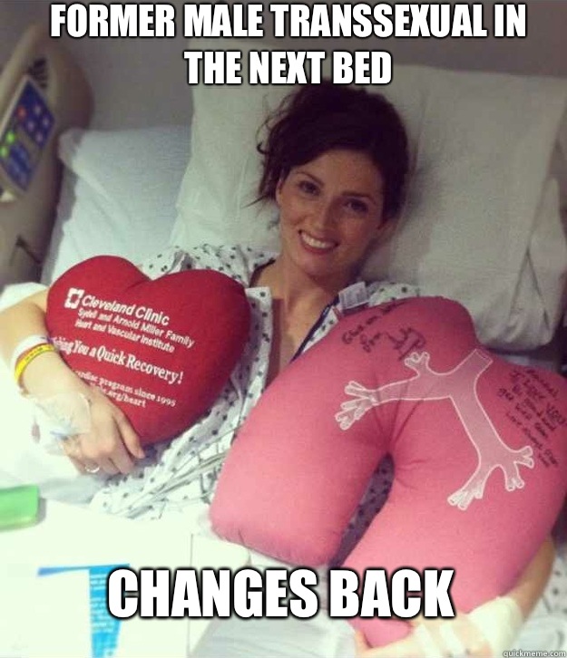 Former male transsexual in the next bed Changes back  Ridiculously Photogenic Surgery Girl