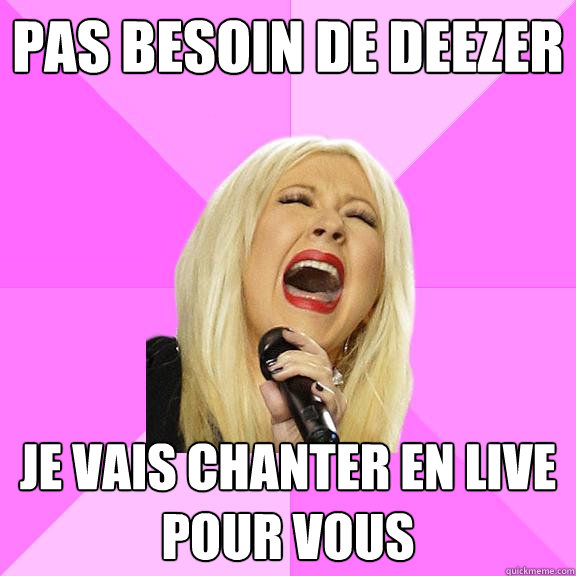 Pas besoin de deezer Je vais chanter en live pour vous  Wrong Lyrics Christina