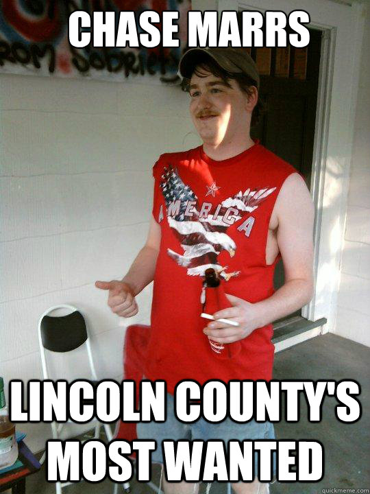 Chase Marrs Lincoln County's most wanted  Redneck Randal
