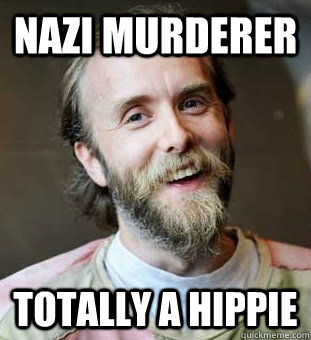 nazi murderer totally a hippie  Hippie Father