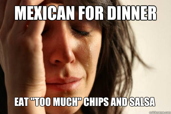 Mexican for dinner eat 