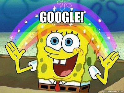 Google!  - Google!   rainbow spongebob