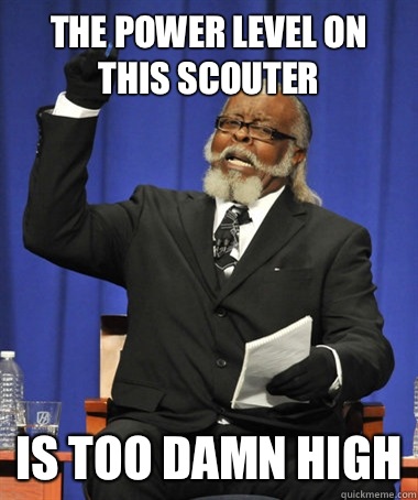 The power level on this scouter is too damn high  The Rent Is Too Damn High