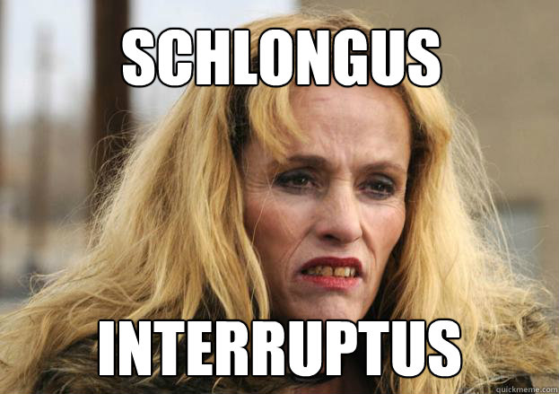 Schlongus Interruptus  