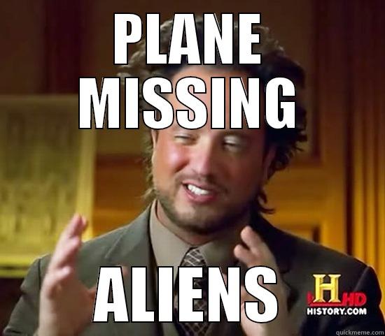 PLANE MISSING ALIENS Ancient Aliens
