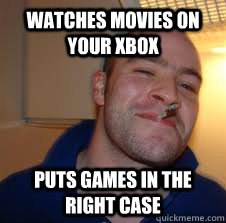 watches movies on your xbox puts games in the right case  