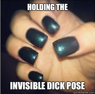 HOLDING THE INVISIBLE DICK POSE  HOLDING INVISIBLE COCK POSE