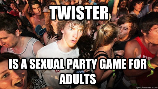 Twister Is a sexual party game for adults  Sudden Clarity Clarence