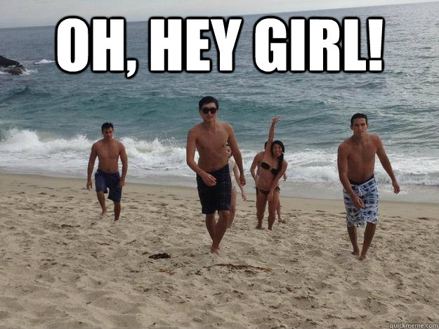 oh, hey girl!   bad ass beach walk
