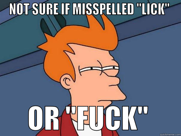 NOT SURE IF MISSPELLED 
