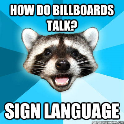 how do billboards talk sign language