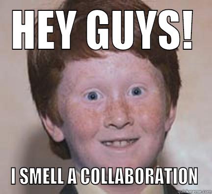 RED HEAD SAYS - HEY GUYS! I SMELL A COLLABORATION Over Confident Ginger
