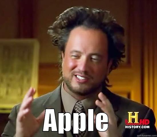  APPLE Ancient Aliens