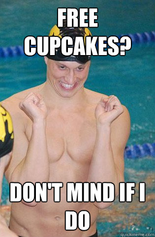 Free cupcakes? Don't mind if I do  
