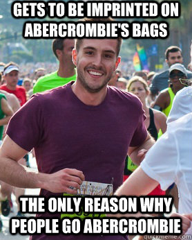 GETS TO BE IMPRINTED ON ABERCROMBIE'S BAGS THE ONLY REASON WHY PEOPLE GO ABERCROMBIE  Ridiculously photogenic guy