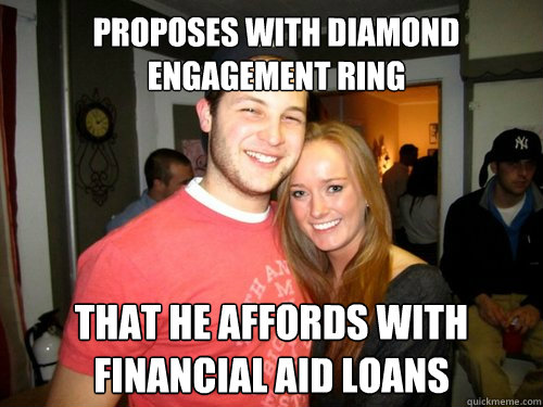 proposes with diamond engagement ring That he affords with financial aid loans  Freshman Couple