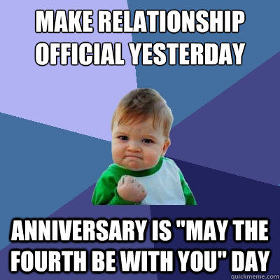 Make relationship official yesterday Anniversary is 