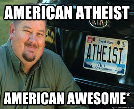 American Atheist American Awesome* - American Atheist American Awesome*  American Atheist