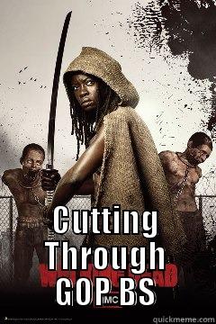  CUTTING THROUGH GOP BS Misc