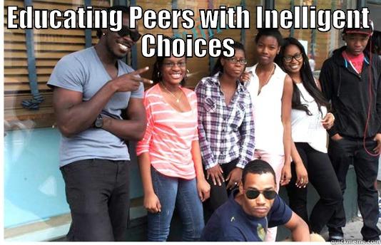 EDUCATING PEERS WITH INELLIGENT CHOICES  Misc