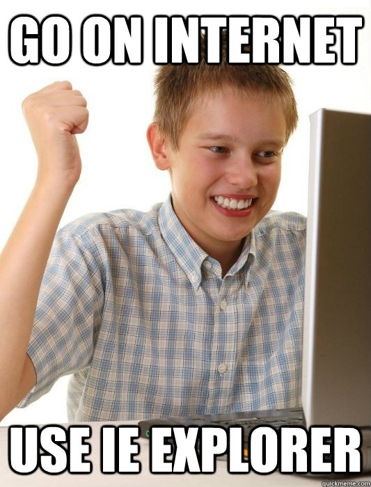 Go on Internet USE IE Explorer  First Day on the Internet Kid